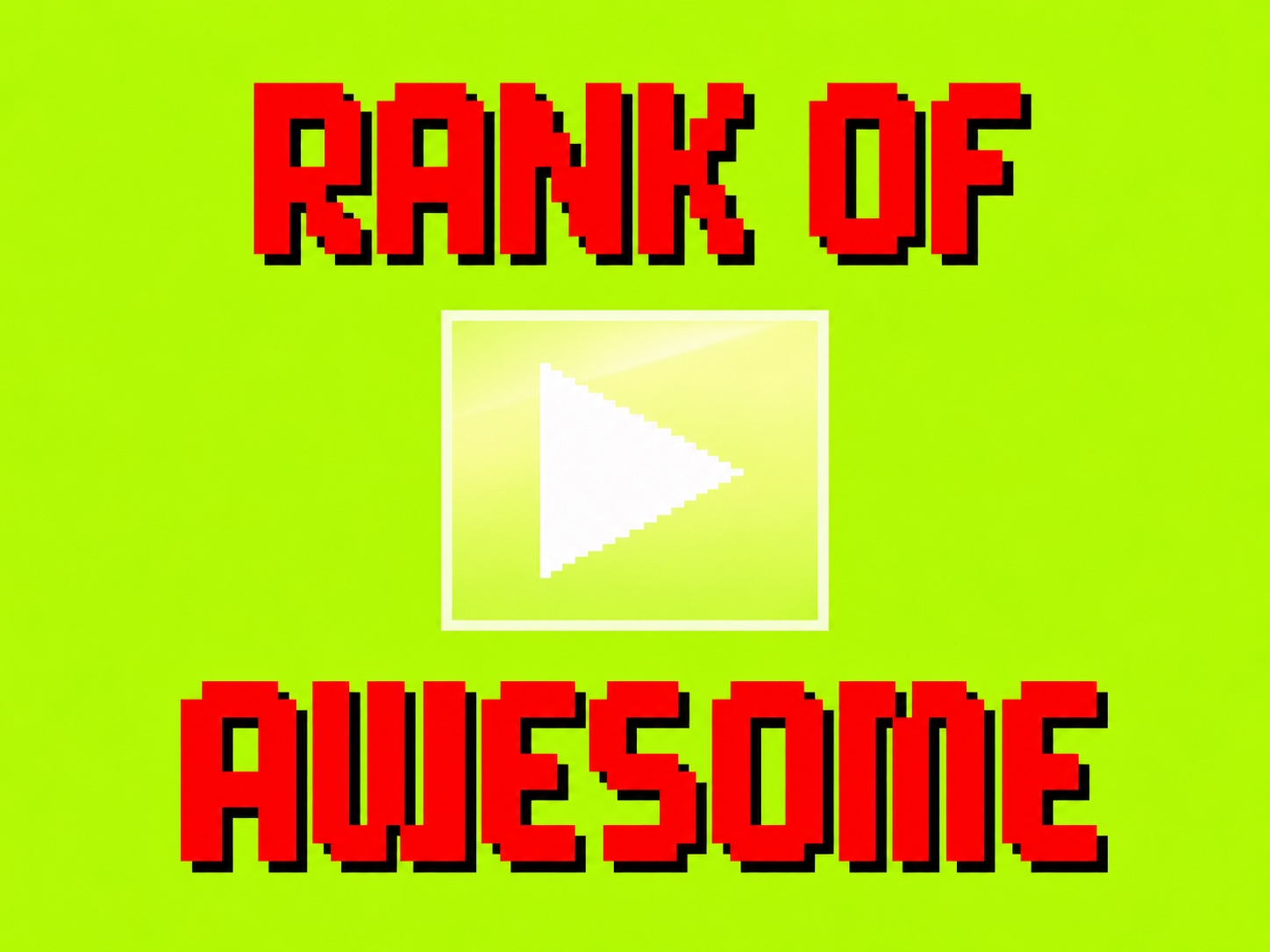 Rank of Awesome